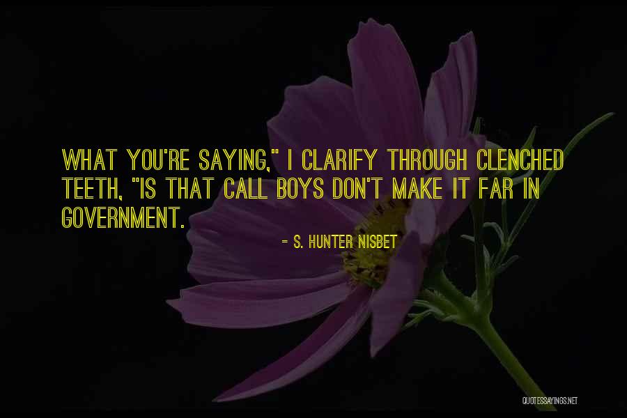 Undang Quotes By S. Hunter Nisbet Undang Quotes By S. Hunter Nisbet