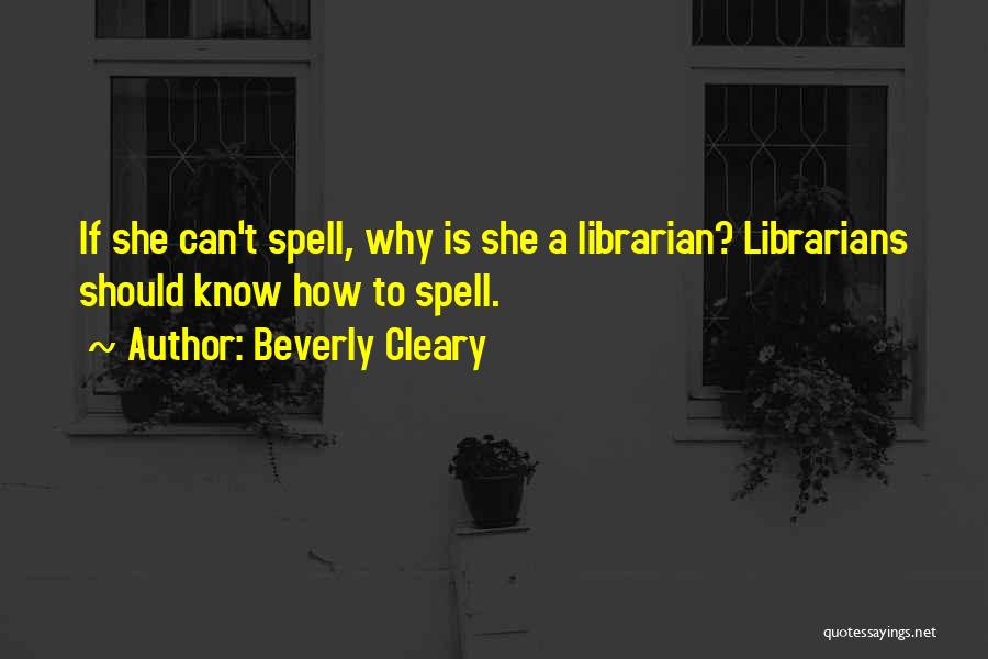 Undead Acolyte Quotes By Beverly Cleary