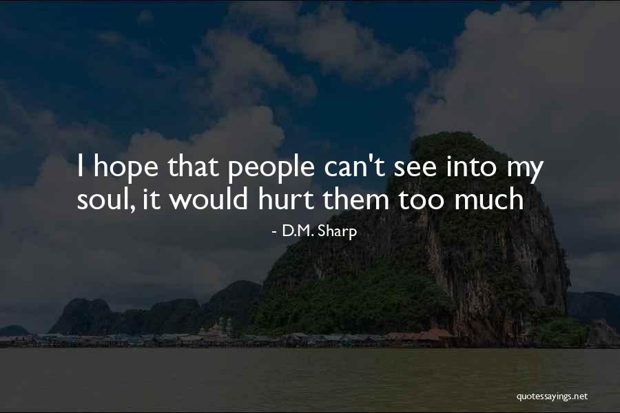 Undead Acolyte Quotes By D.M. Sharp Undead Acolyte Quotes By D.M. Sharp