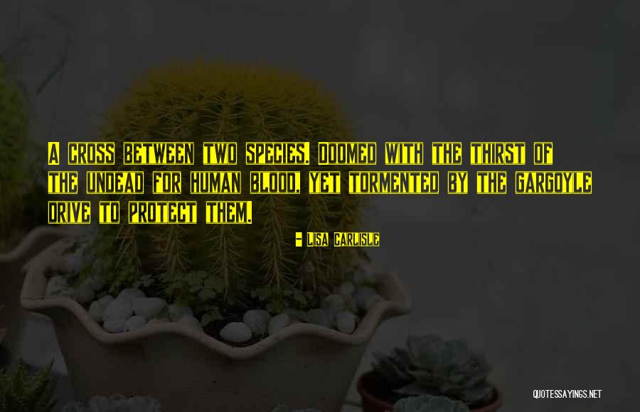 Undead Or Somewhere In Between Quotes By Lisa Carlisle Undead Or Somewhere In Between Quotes By Lisa Carlisle