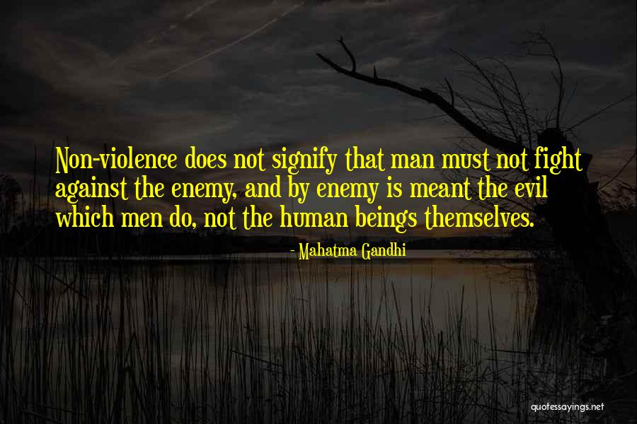 Undead Slayer Quotes By Mahatma Gandhi Undead Slayer Quotes By Mahatma Gandhi