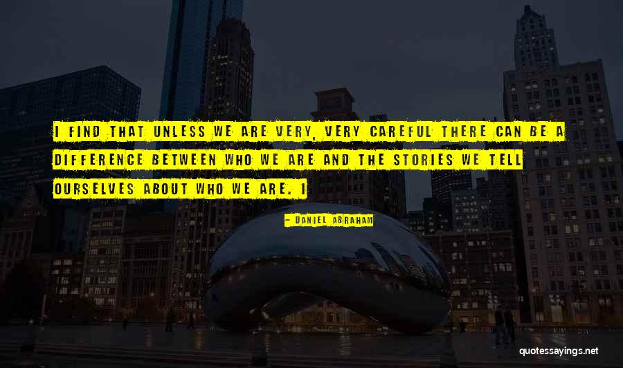 Undead Wow Quotes By Daniel Abraham Undead Wow Quotes By Daniel Abraham