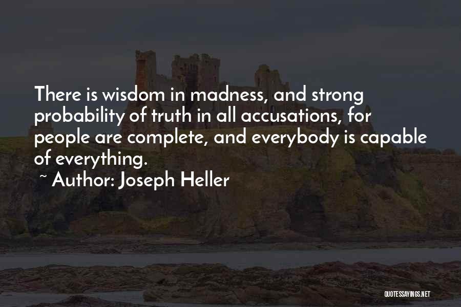 Undebatable Topics Quotes By Joseph Heller