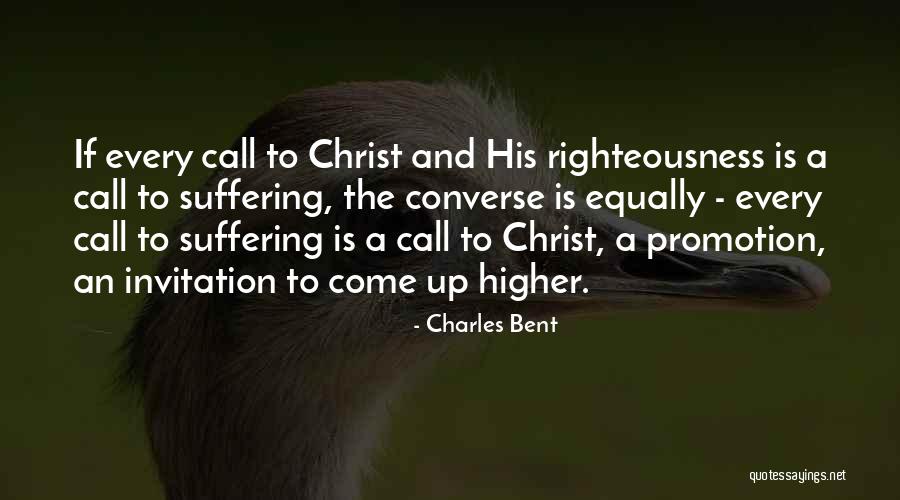 Undecaying Quotes By Charles Bent Undecaying Quotes By Charles Bent