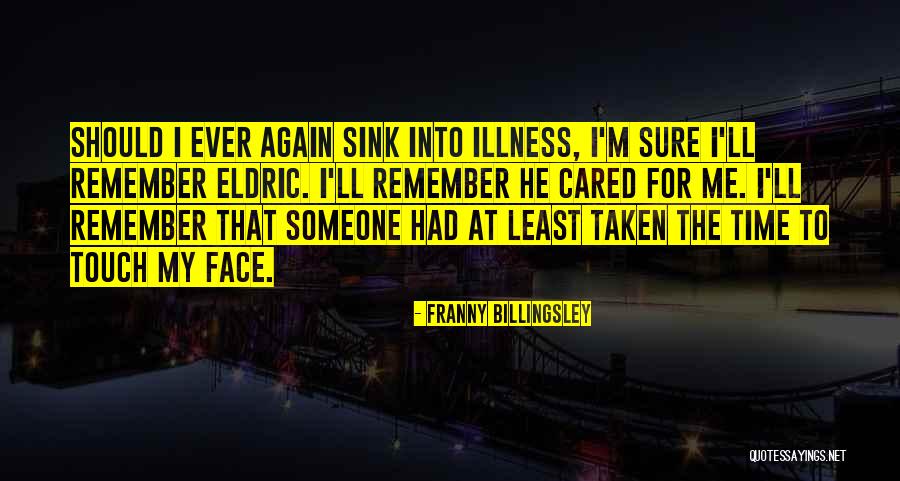 Undecaying Quotes By Franny Billingsley Undecaying Quotes By Franny Billingsley
