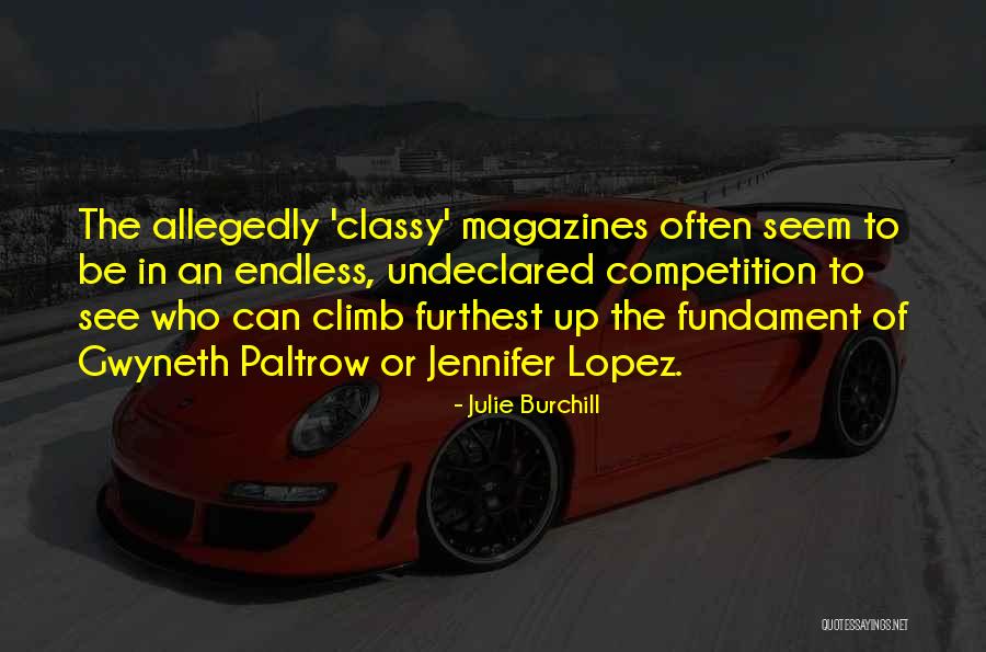 Undeclared Quotes By Julie Burchill Undeclared Quotes By Julie Burchill