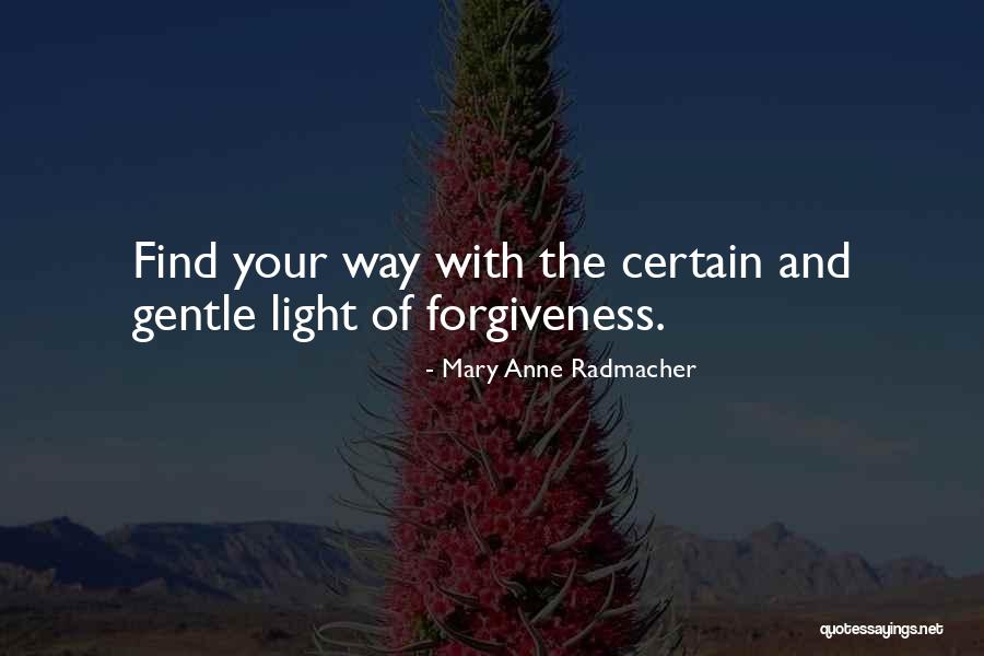 Undefended Self Quotes By Mary Anne Radmacher Undefended Self Quotes By Mary Anne Radmacher