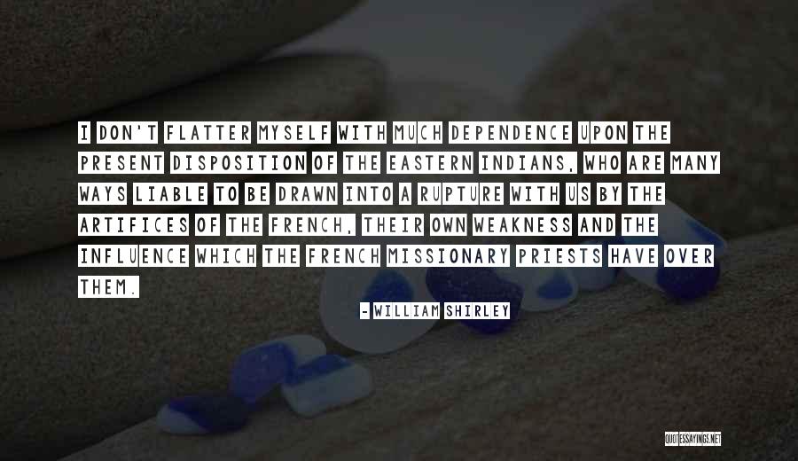 Undelightable Quotes By William Shirley Undelightable Quotes By William Shirley