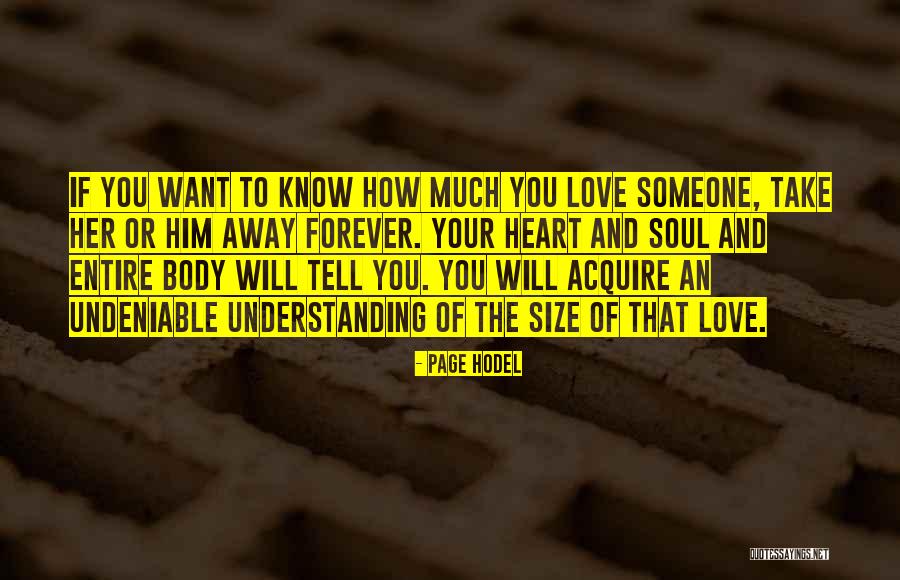Undeniable Love Quotes By Page Hodel Undeniable Love Quotes By Page Hodel