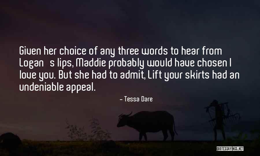 Undeniable Love Quotes By Tessa Dare