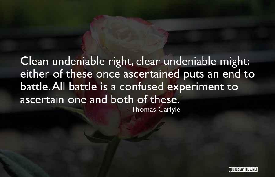 Undeniable Quotes By Thomas Carlyle