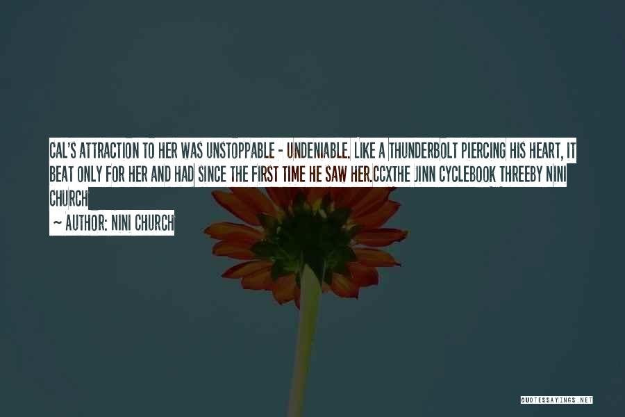 Undeniable Series Quotes By Nini Church