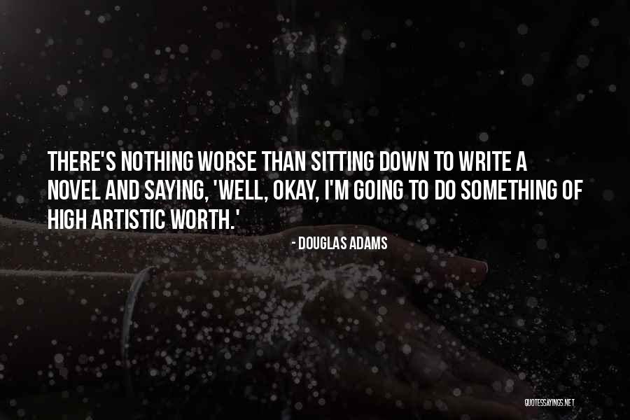 Undependable People Quotes By Douglas Adams Undependable People Quotes By Douglas Adams