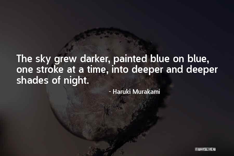 Under A Painted Sky Quotes By Haruki Murakami Under A Painted Sky Quotes By Haruki Murakami