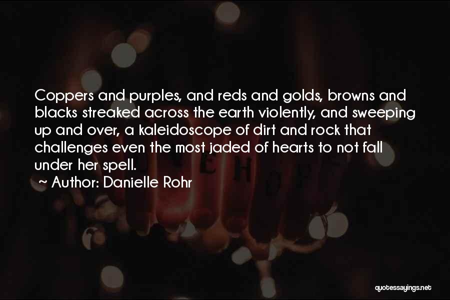 Under A Rock Quotes By Danielle Rohr