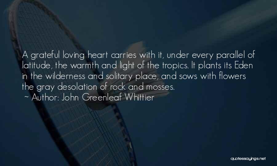 Under A Rock Quotes By John Greenleaf Whittier