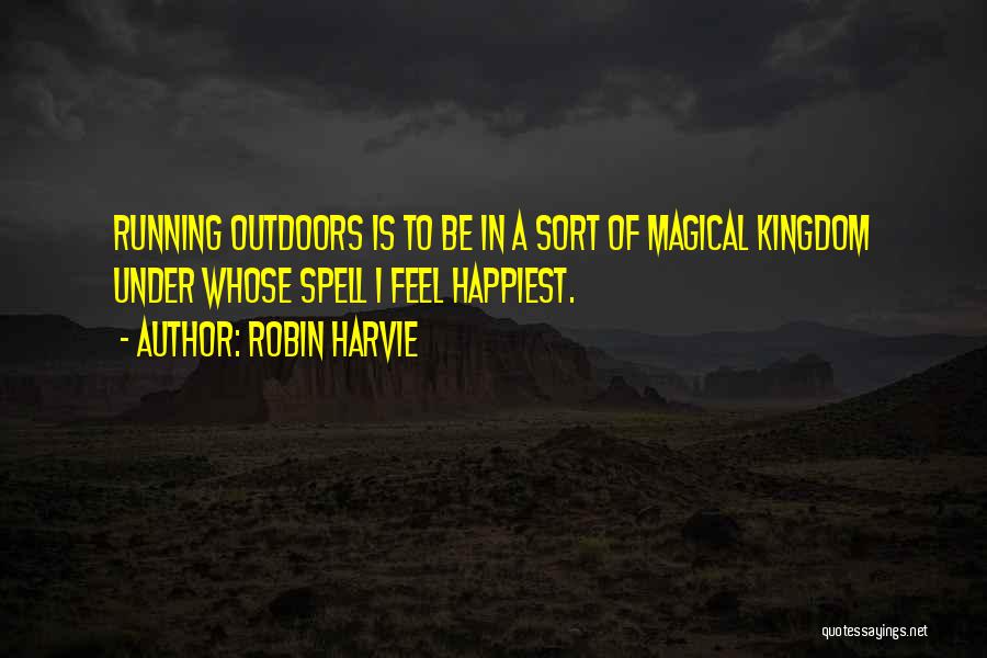 Under A Spell Quotes By Robin Harvie