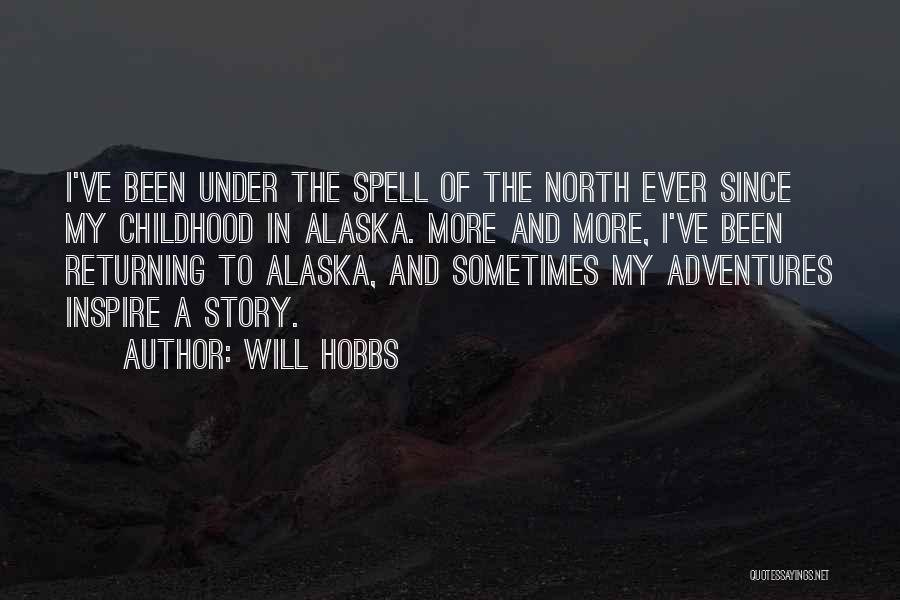 Under A Spell Quotes By Will Hobbs