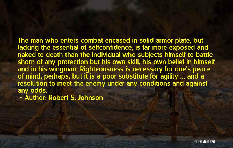 Under Armor Quotes By Robert S. Johnson