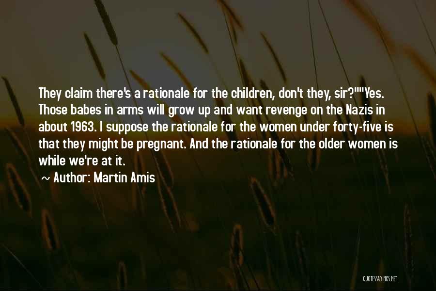 Under Arms Quotes By Martin Amis