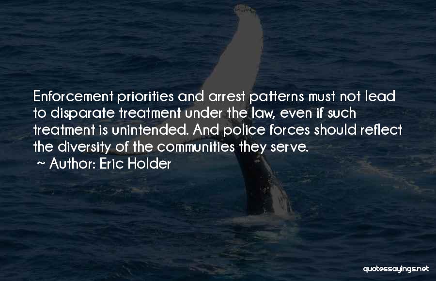 Under Arrest Quotes By Eric Holder