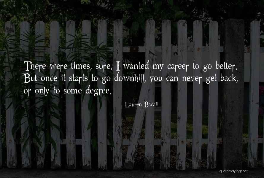 Under Cities In Texas Quotes By Lauren Bacall Under Cities In Texas Quotes By Lauren Bacall
