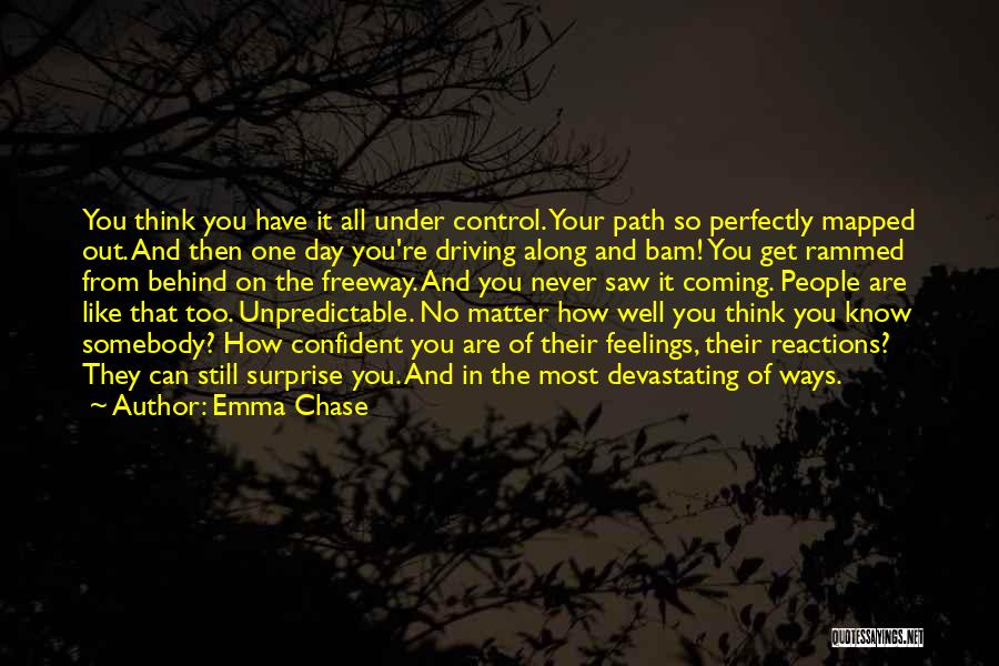 Under Confident Quotes By Emma Chase