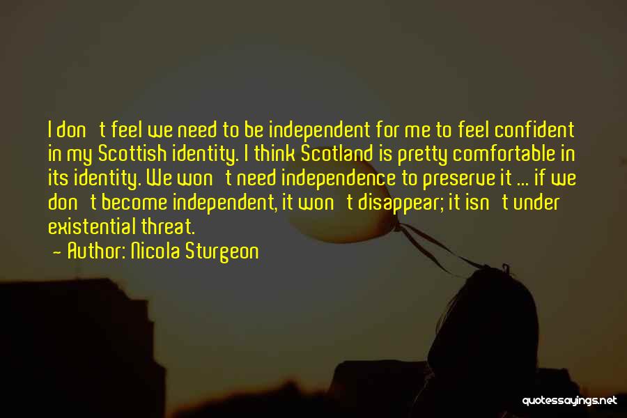 Under Confident Quotes By Nicola Sturgeon
