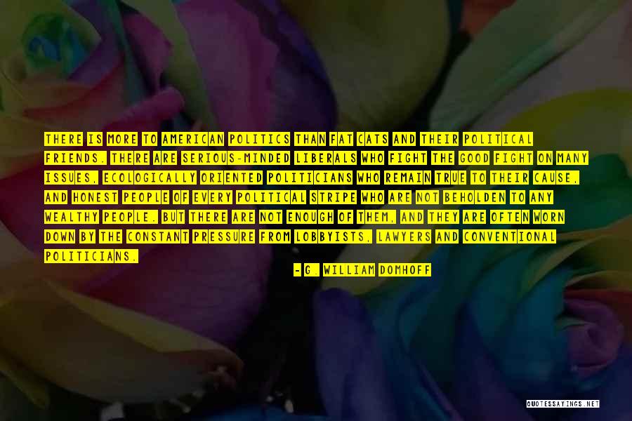 Under Constant Pressure Quotes By G. William Domhoff Under Constant Pressure Quotes By G. William Domhoff