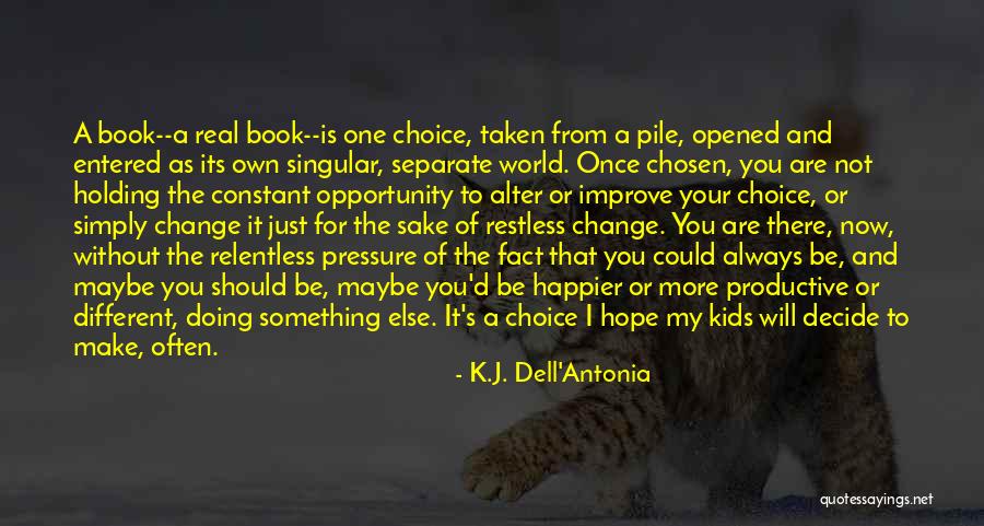Under Constant Pressure Quotes By K.J. Dell'Antonia Under Constant Pressure Quotes By K.J. Dell'Antonia