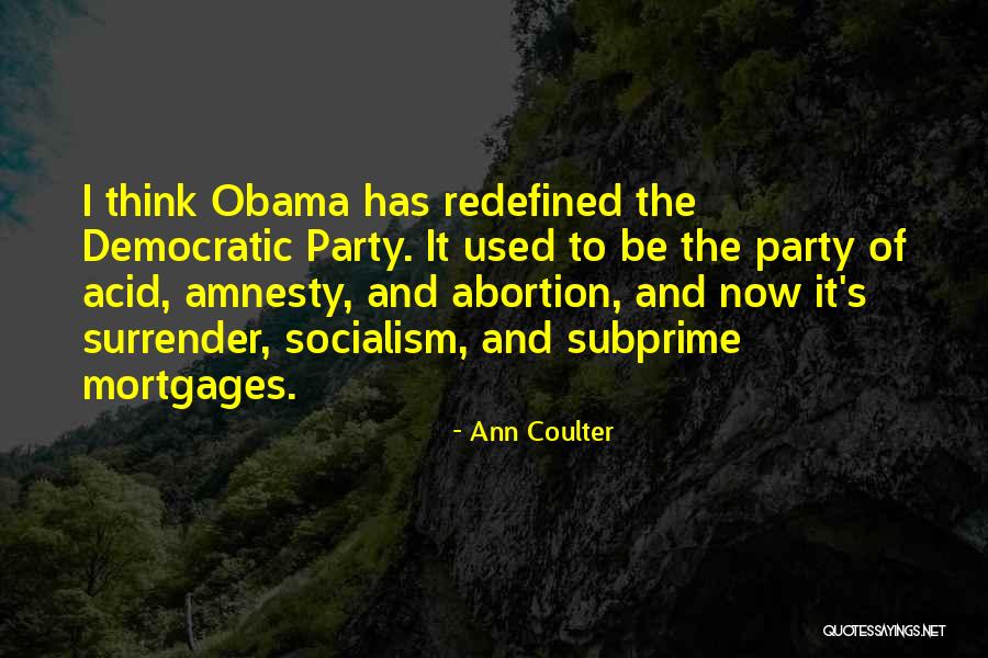 Under Democratic Socialism Quotes By Ann Coulter Under Democratic Socialism Quotes By Ann Coulter