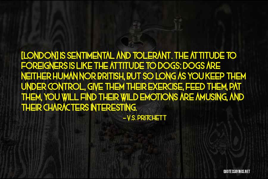 Under Dogs Quotes By V.S. Pritchett Under Dogs Quotes By V.S. Pritchett
