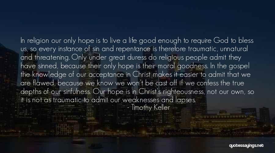 Under Duress Quotes By Timothy Keller Under Duress Quotes By Timothy Keller