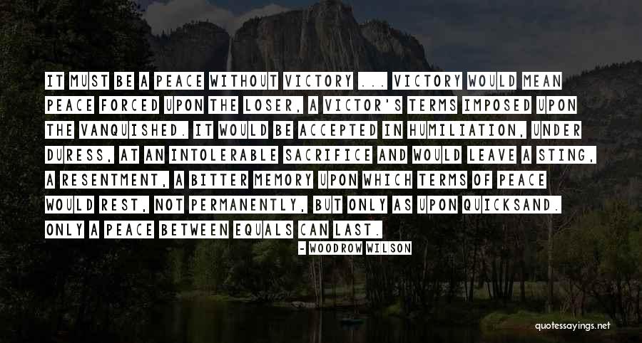 Under Duress Quotes By Woodrow Wilson Under Duress Quotes By Woodrow Wilson