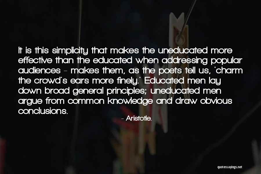 Under Educated Vs Uneducated Quotes By Aristotle.