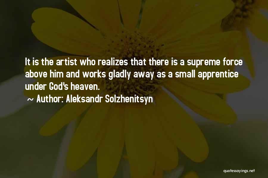 Under God Quotes By Aleksandr Solzhenitsyn