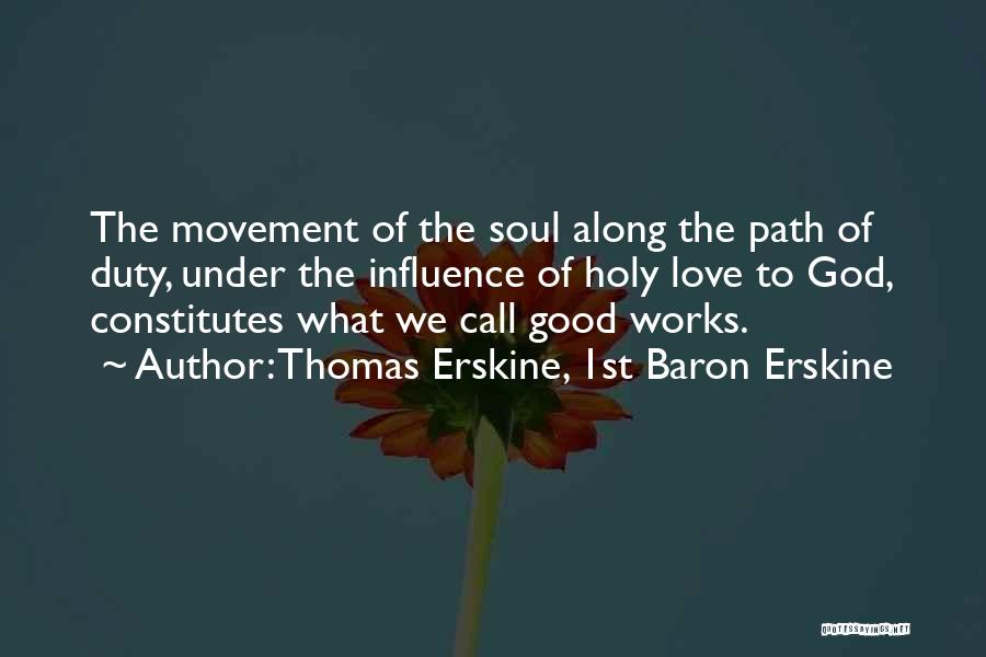 Under God Quotes By Thomas Erskine, 1st Baron Erskine