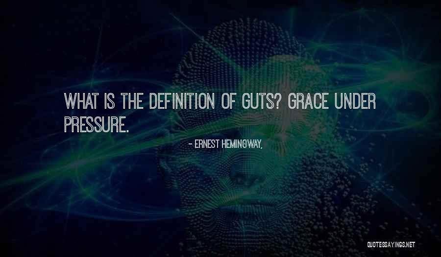 Under Grace Quotes By Ernest Hemingway, Under Grace Quotes By Ernest Hemingway,