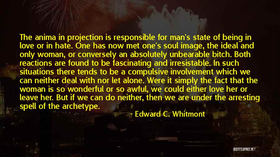 Under Involvement Quotes By Edward C. Whitmont