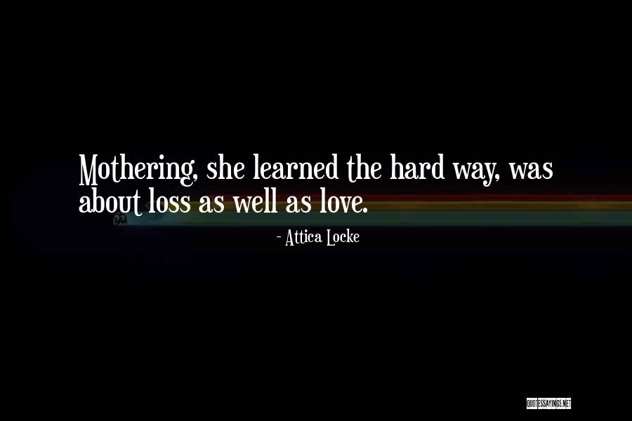 Under Locke Quotes By Attica Locke Under Locke Quotes By Attica Locke