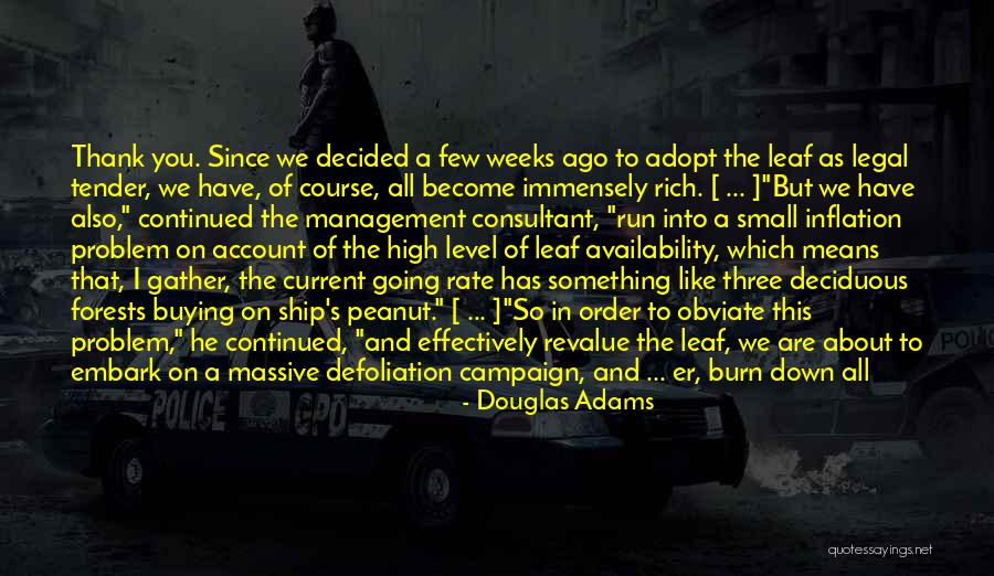 Under Management Quotes By Douglas Adams Under Management Quotes By Douglas Adams