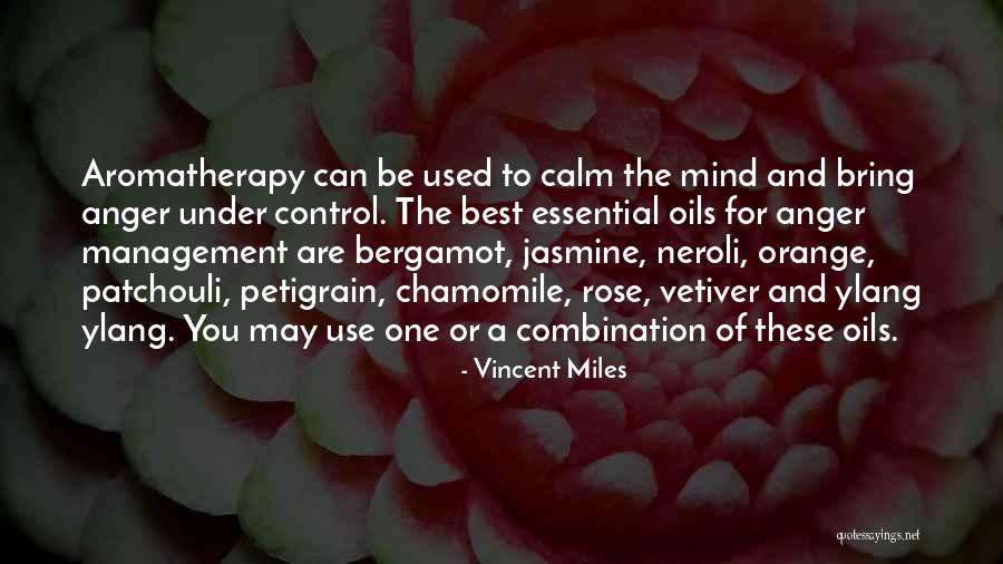 Under Management Quotes By Vincent Miles Under Management Quotes By Vincent Miles