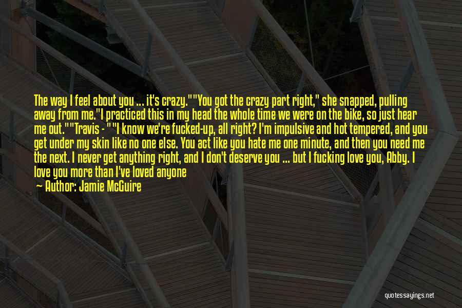 Under My Skin Quotes By Jamie McGuire