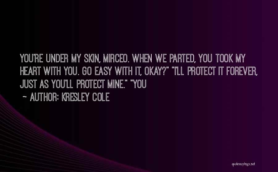 Under My Skin Quotes By Kresley Cole