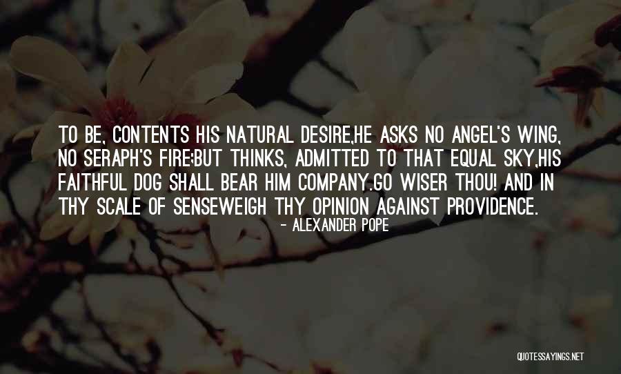 Under My Wing Quotes By Alexander Pope Under My Wing Quotes By Alexander Pope