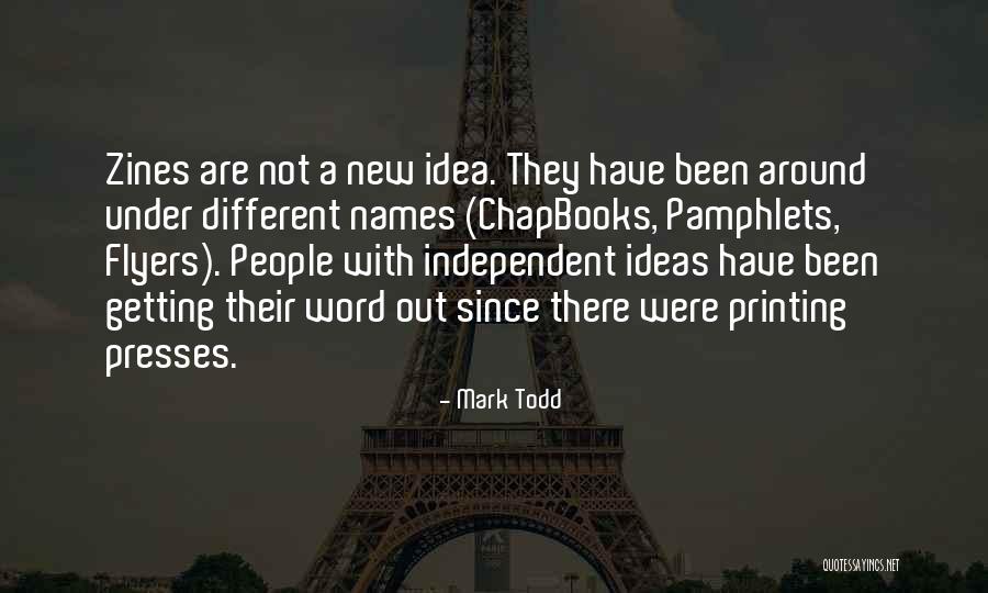 Under People Quotes By Mark Todd Under People Quotes By Mark Todd