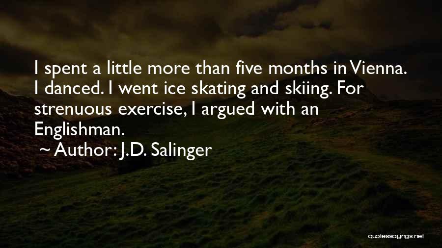 Under Populated Areas Quotes By J.D. Salinger