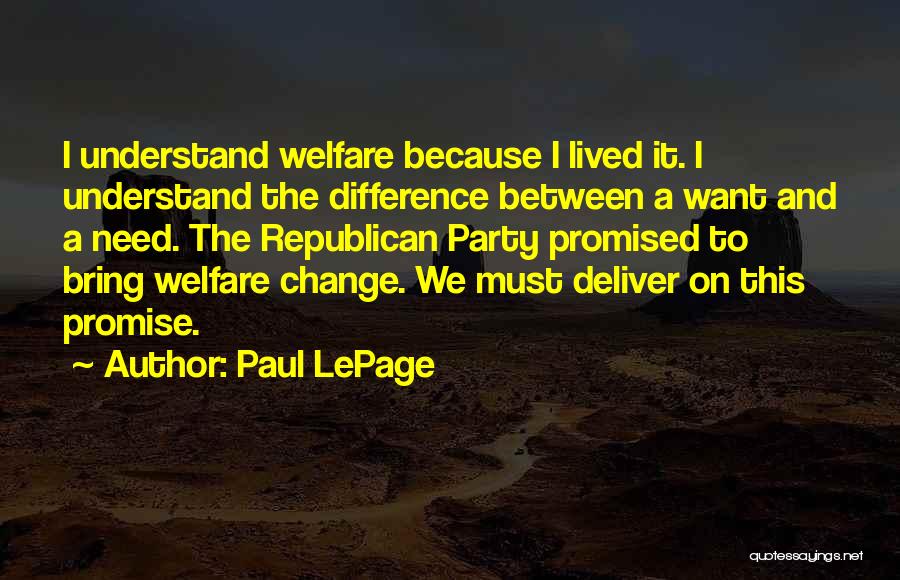 Under Promise Over Deliver Quotes By Paul LePage