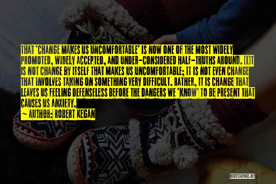Under Quotes By Robert Kegan
