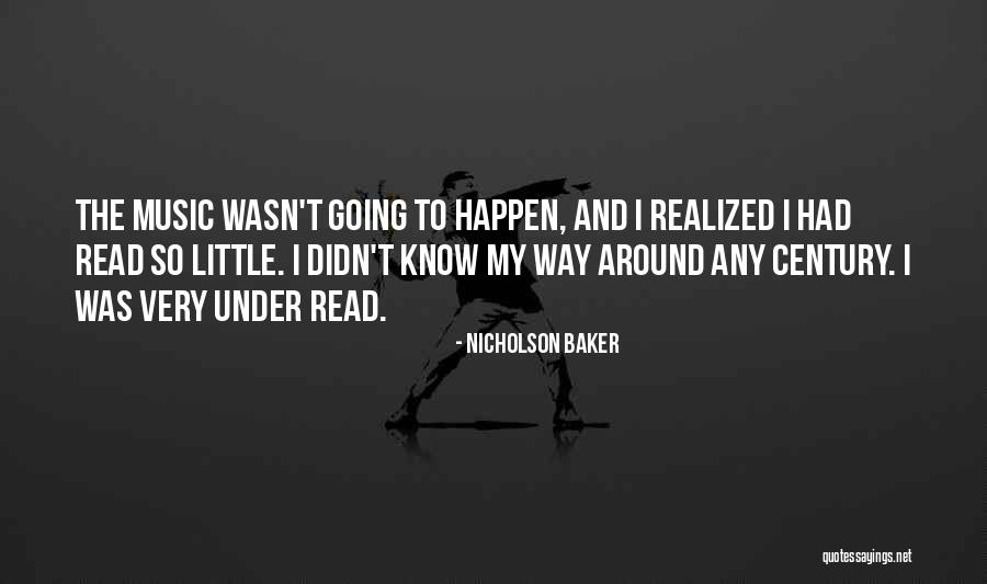 Under Realized Quotes By Nicholson Baker Under Realized Quotes By Nicholson Baker